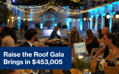 Raise the Roof Gala Brings in $453,005